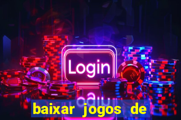 baixar jogos de ganhar dinheiro gratuito